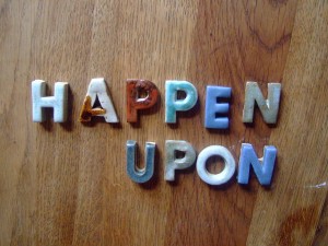 about happen upon / happen upon written out in pottery letters 